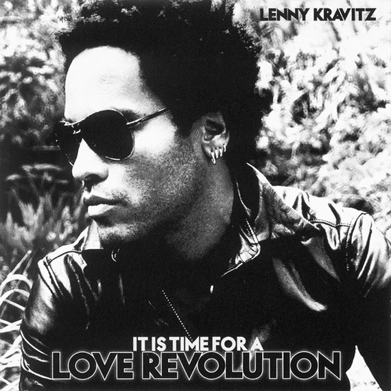 Lenny_Kravitz-It_Is_Time_For_A_Love_Revolution