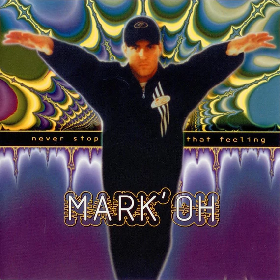 Mark_Oh-Never_Stop_That_Feeling_EU_CD
