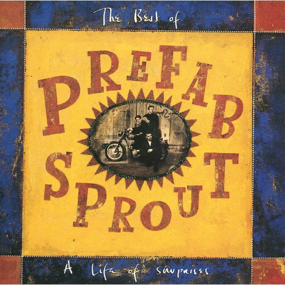 Prefab_Sprout-The_Best_Of_Prefab_Sprout_A_Life_Of_Surprises_EU_CD