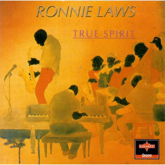 Ronnie_Laws-True_Spirit