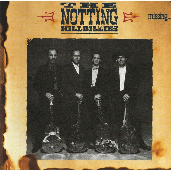 The_Notting_Hillbillies-Missing_Presumed_Having_A_Good_Time_EU_CD