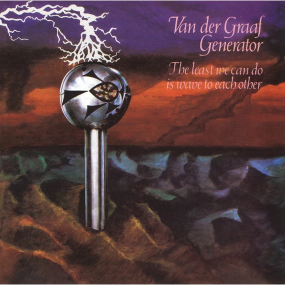 Van_Der_Graaf_Generator-The_Least_We_Can_Do_Is_Wave_To_Each_Other_EU_CD