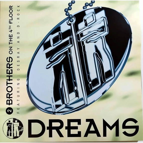 2_Brothers_On_The_4th_Floor_Featuring_Desray_And_D-Rock-Dreams_EU