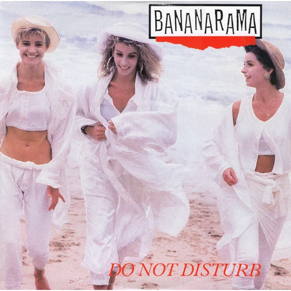 Bananarama-Do_Not_Disturb_UK