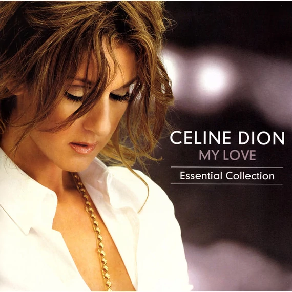 Celine_Dion-My_Love_Essential_Collection_EU