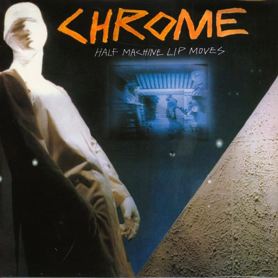 Chrome - Half Machine Lip Moves