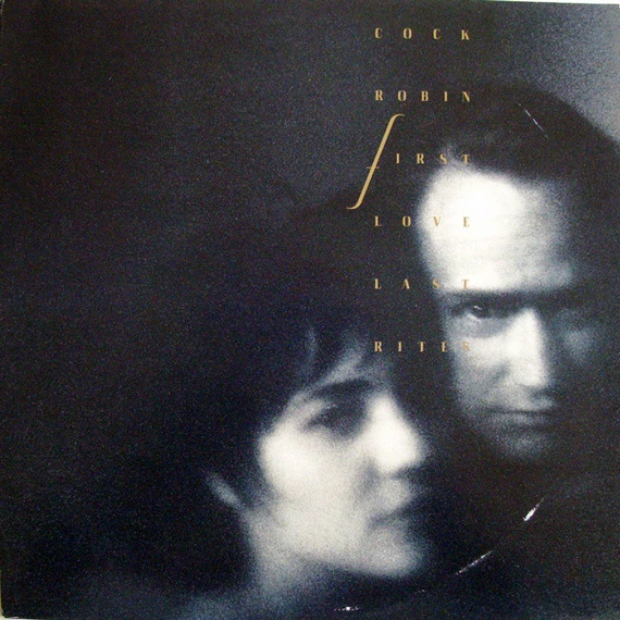 Cock_Robin-First_Love_Last_Rites_GER