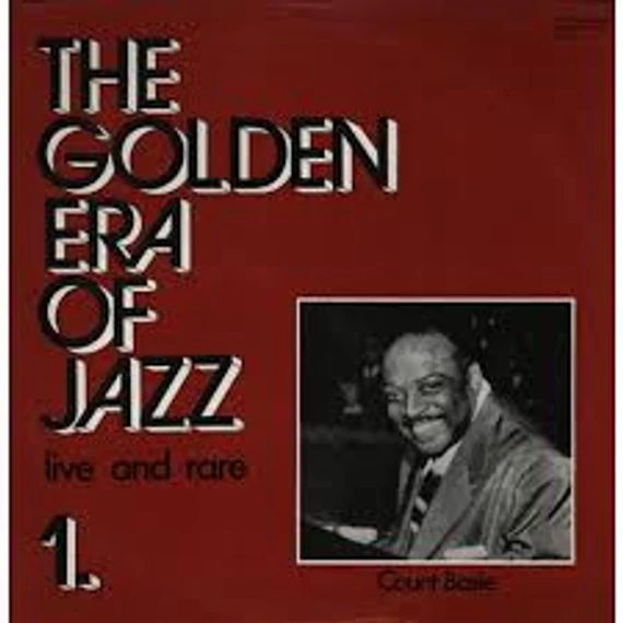 Count_Basie-The_Golden_Era_Of_Jazz_1_Live_And_Rare