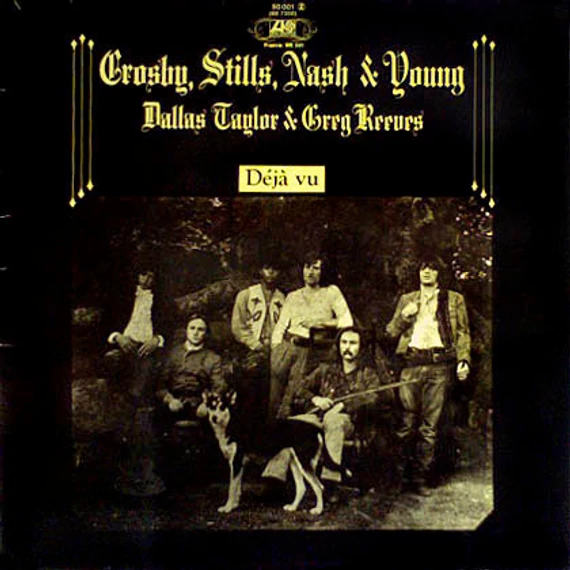Crosby_Stills_Nash_Young-Déjá_Vu_EU