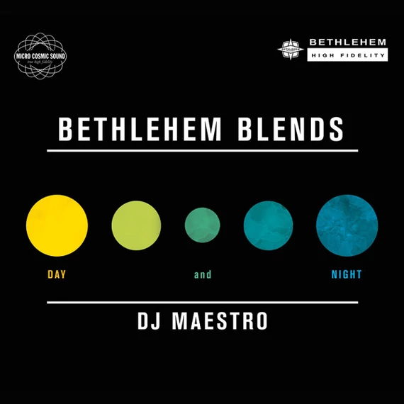 DJ_Maestro-Bethlehem_Blends_Day_Night_BLX