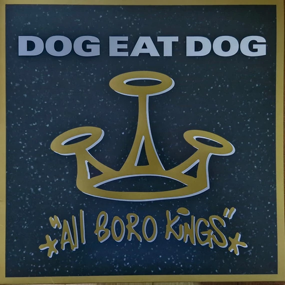 Dog_Eat_Dog-All_Boro_Kings_EU