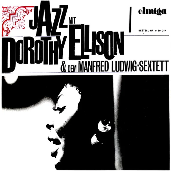 Dorothy_Ellison_Manfred-Ludwig_Sextett-Jazz_Mit_Dorothy_Ellison_Und_Dem_Manfred-Ludwig_Sextett