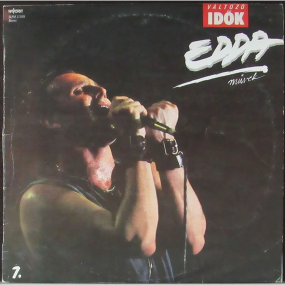 Edda_Művek-7_Változó_Idők_HUN