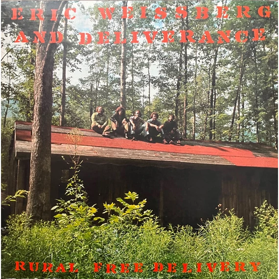 Eric_Weissberg_And_Deliverance-Rural_Free_Delivery_US