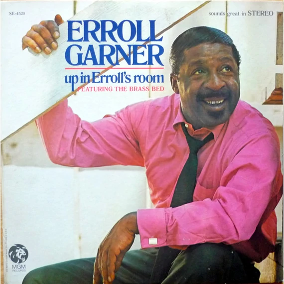 Erroll_Garner_Featuring_The_Brass_Bed-Up_In_Errolls_Room_US