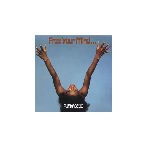 Funkadelic-Free_Your_Mind_And_Your_Ass_Will_Follow_EU