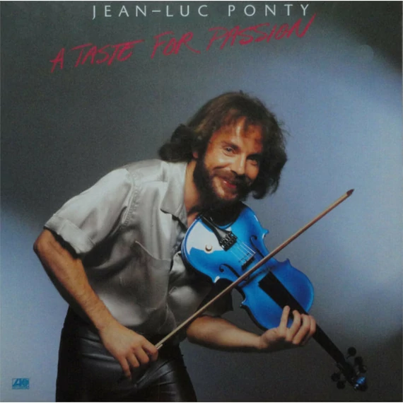 Jean-Luc_Ponty-A_Taste_For_Passion_GER