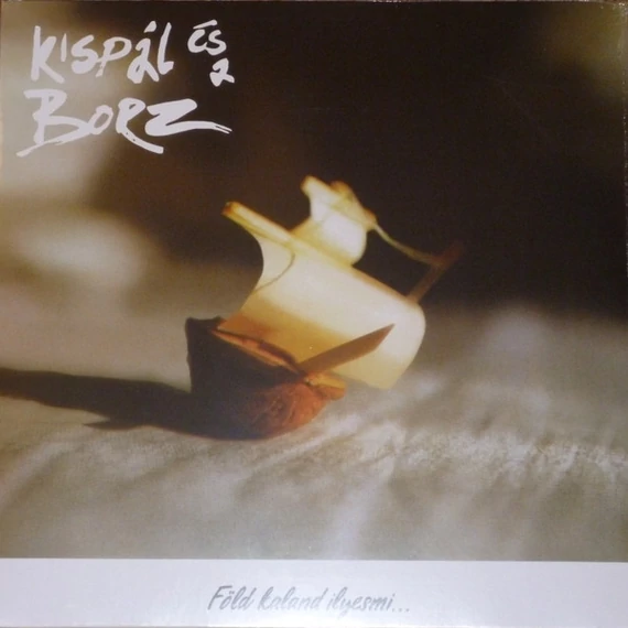 Kispál_És_A_Borz-Föld_Kaland_Ilyesmi_HUN