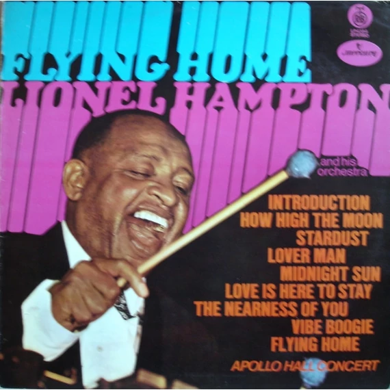 Lionel_Hampton_And_His_Orchestra-Flying_Home-Apollo_Hall_Concert