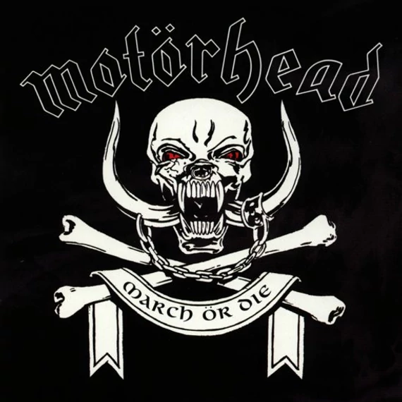 Motörhead - March Ör Die