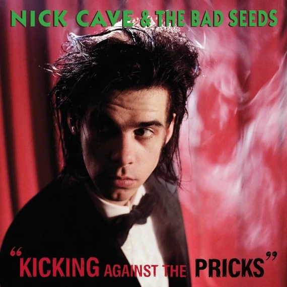 Nick_Cave_The_Bad_Seeds-Kicking_Against_The_Pricks_EU