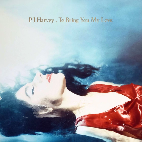 PJ_Harvey-To_Bring_You_My_Love_WW