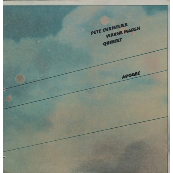 Pete_Christlieb_Warne_Marsh_Quintet-Apogee_US