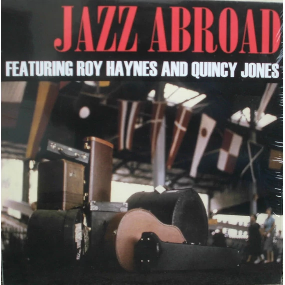 Roy_Haynes_And_Quincy_Jones-Jazz_Abroad_ITA