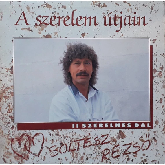 Soltész_Rezső-A_Szerelem_Útjain_HUN