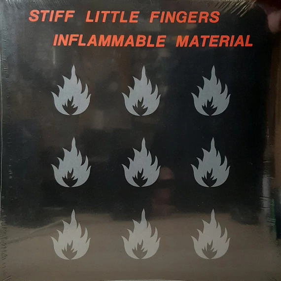 Stiff_Little_Fingers-Inflammable_Material_EU