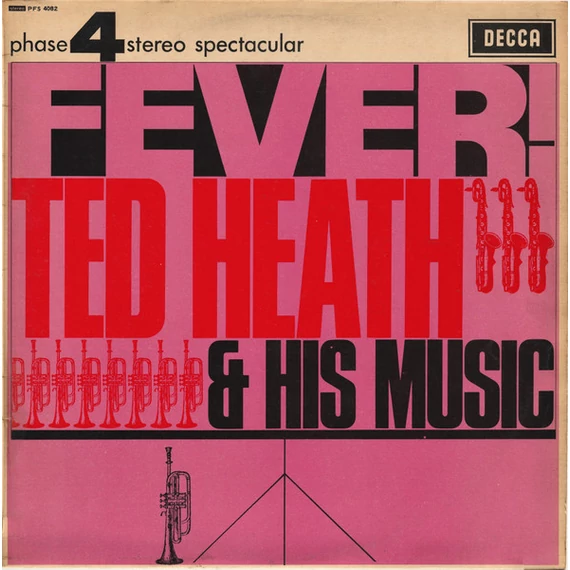 Ted_Heath_And_His_Music-Fever_UK