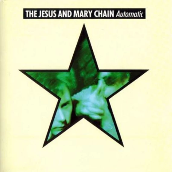 The_Jesus_And_Mary_Chain-Automatic