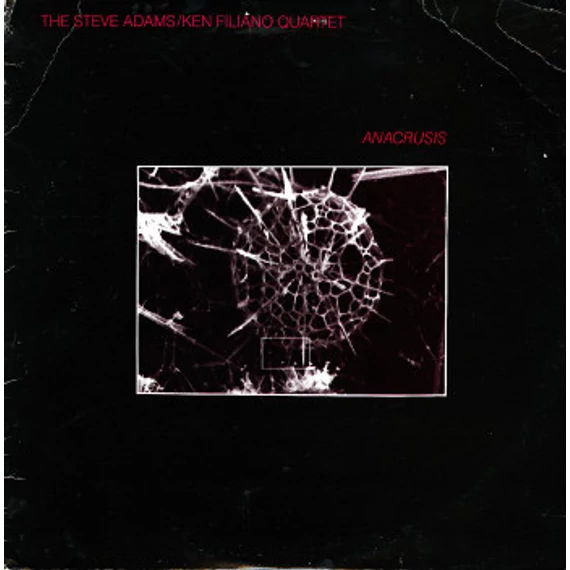 The_Steve_Adams_Ken_Filiano_Quartet-Anacrusis_US