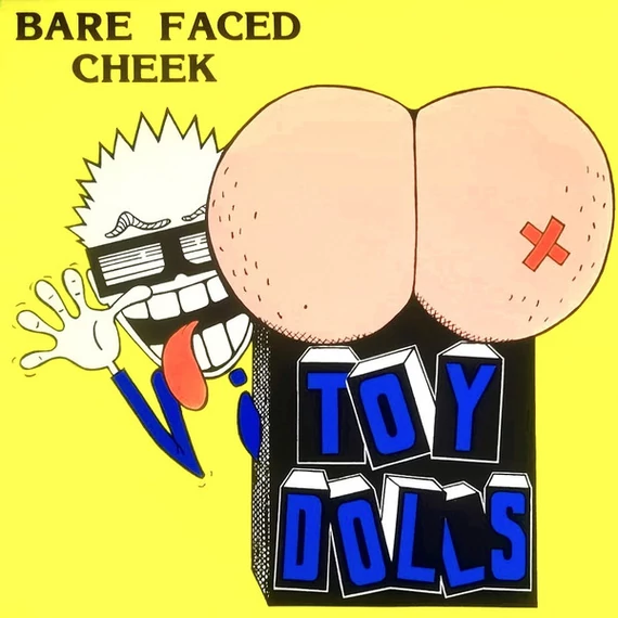 Toy_Dolls-Bare_Faced_Cheek_ITA