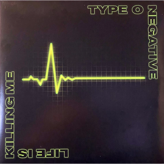 Type_O_Negative-Life_Is_Killing_Me_WW