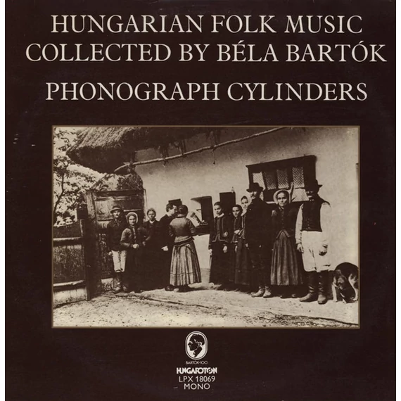 Various-Hungarian_Folk_Music_Collected_By_Bela_Bartok_Phonograph_Cylinders_HUN