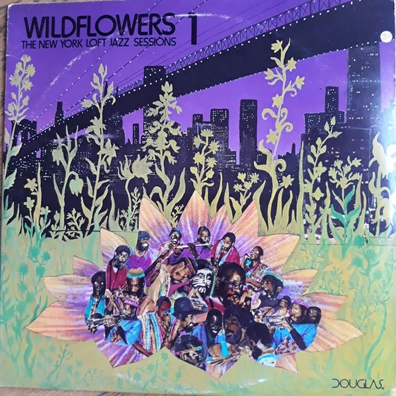 Various-Wildflowers_1_The_New_York_Loft_Jazz_Sessions_US