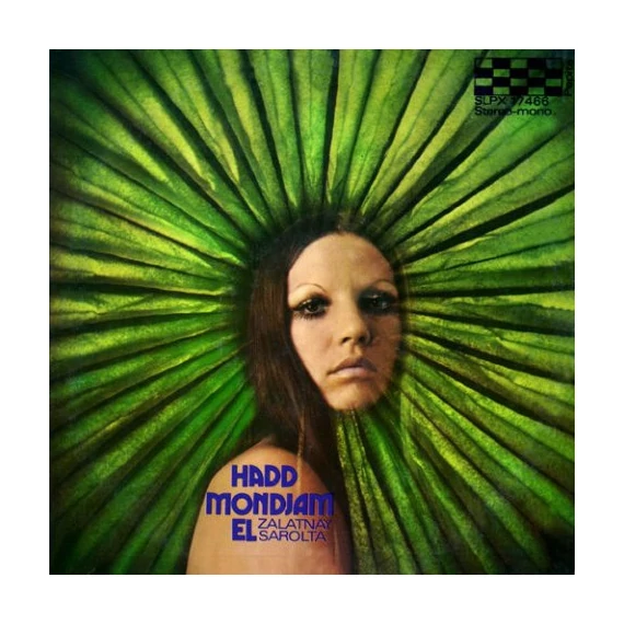 Zalatnay_Sarolta-Hadd_Mondjam_El_HUN