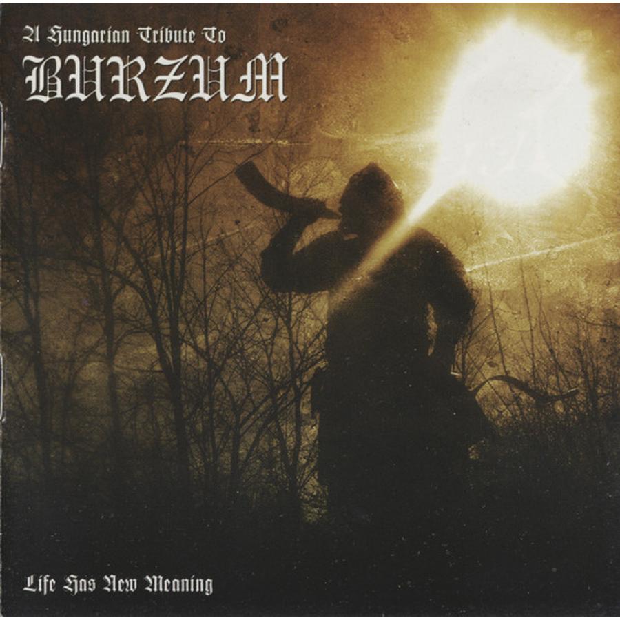 Various A Hungarian Tribute To Burzum Life Has New Meaning Lemez z n Various A Hungarian Tribute To Burzum Life Has New Meaning Lemez z n